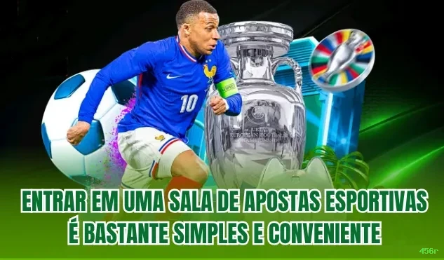 Apostas esportivas 456r - futebol e esportes ao vivo